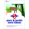 Panneau interdiction de fumer extérieur